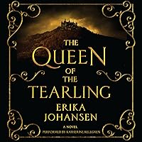 The Queen of the Tearling: A Novel The Queen of the Tearling: A Novel Audible Audiobook Paperback Kindle Hardcover Audio CD