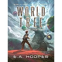 World-Tree Online (World-Tree Trilogy Book 1)