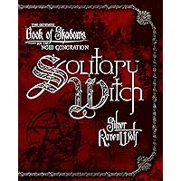 Solitary Witch: The Ultimate Book of Shadows for the New Generation Solitary Witch: The Ultimate Book of Shadows for the New Generation Paperback Kindle Audible Audiobook Audio CD