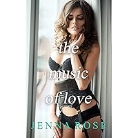 The Music of Love The Music of Love Kindle
