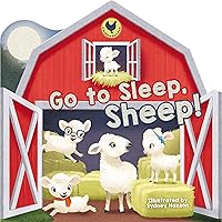 Go to Sleep, Sheep! (Bedtime Barn) Go to Sleep, Sheep! (Bedtime Barn) Board book