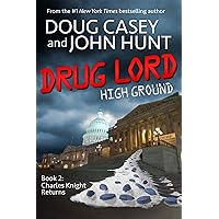 Drug Lord (High Ground Novels Book 2) Drug Lord (High Ground Novels Book 2) Kindle Audible Audiobook Paperback