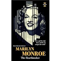 Marilyn Monroe: The Heartbreaker. The Entire Life Story. Biography, Facts and Quotes (Great Biographies Book 41) Marilyn Monroe: The Heartbreaker. The Entire Life Story. Biography, Facts and Quotes (Great Biographies Book 41) Kindle Audible Audiobook Paperback