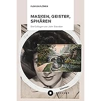 Masken, Geister, Sphären: Die Collagen von John Stezaker (German Edition) Masken, Geister, Sphären: Die Collagen von John Stezaker (German Edition) Kindle Paperback