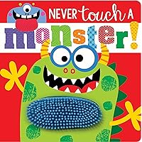 Never Touch a Monster! Never Touch a Monster! Board book Paperback Bunko
