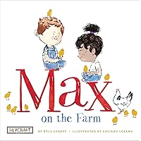 Max on the Farm (Max and Friends, 3) Max on the Farm (Max and Friends, 3) Paperback Hardcover