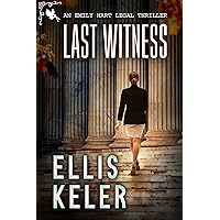 Last Witness: A Legal Thriller Last Witness: A Legal Thriller Kindle Hardcover Paperback Mass Market Paperback Audio CD Digital