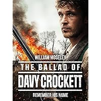 Ballad of Davy Crockett, The