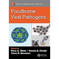 Foodborne Viral Pathogens (Food Microbiology) Foodborne Viral Pathogens (Food Microbiology) Kindle Hardcover