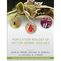 Population Biology of Vector-Borne Diseases Population Biology of Vector-Borne Diseases eTextbook Hardcover Paperback