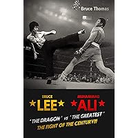 Bruce Lee: The Fight of the Century Bruce Lee: The Fight of the Century Kindle Paperback
