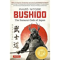 Bushido: The Samurai Code of Japan: With an Extensive Introduction and Notes by Alexander Bennett Bushido: The Samurai Code of Japan: With an Extensive Introduction and Notes by Alexander Bennett Hardcover Kindle