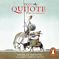 Don Quijote de La Mancha [Don Quijote of La Mancha] Don Quijote de La Mancha [Don Quijote of La Mancha] Audible Audiobook Kindle Hardcover