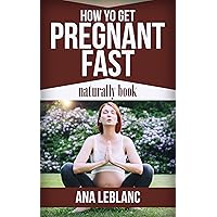 How to get pregnant fast naturally book