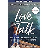 Love Talk Workbook for Men: Speak Each Other's Language Like You Never Have Before Love Talk Workbook for Men: Speak Each Other's Language Like You Never Have Before Kindle Paperback