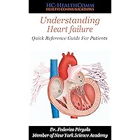 Understanding Heart failure: Quick Reference Guide For Patients