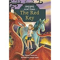 The Red Key: Book 4 (Unicorns of the Secret Stable) The Red Key: Book 4 (Unicorns of the Secret Stable) Kindle Hardcover Paperback