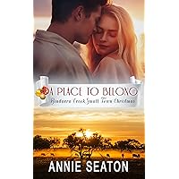 A Place to Belong (Bindarra Creek Small Town Christmas Romance) A Place to Belong (Bindarra Creek Small Town Christmas Romance) Kindle Paperback