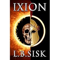 Ixion (Of Monsters, Gods and Heroes Book 1)