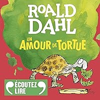 Un amour de tortue Un amour de tortue Kindle Audible Audiobook Hardcover Paperback Audio CD Pocket Book