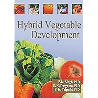 Hybrid Vegetable Development Hybrid Vegetable Development Hardcover Paperback
