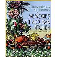 Memories Of A Cuban Kitchen Memories Of A Cuban Kitchen Paperback Hardcover