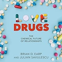 Love Drugs: The Chemical Future of Relationships Love Drugs: The Chemical Future of Relationships Audible Audiobook Hardcover Kindle Audio CD