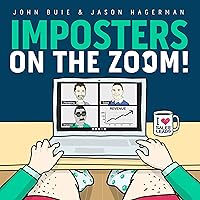 Imposters on the Zoom!: Your 90 Day, Step-by-Step Plan to Skyrocket Sales Leads and Overcome the Imposter Syndrome Stifling Your B2B Marketing and Sales Results Imposters on the Zoom!: Your 90 Day, Step-by-Step Plan to Skyrocket Sales Leads and Overcome the Imposter Syndrome Stifling Your B2B Marketing and Sales Results Kindle Audible Audiobook Paperback Hardcover