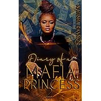 Diary of a Mafia Princess 2 Diary of a Mafia Princess 2 Kindle Paperback