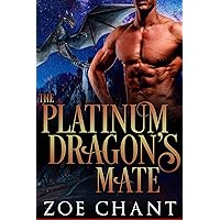 The Platinum Dragon's Mate (Shifter Dads Book 6) The Platinum Dragon's Mate (Shifter Dads Book 6) Kindle