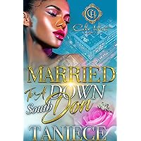 Married To A Down South Don: An Urban Romance Married To A Down South Don: An Urban Romance Kindle Hardcover Paperback