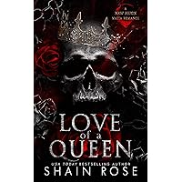 Love of a Queen: A New Reign Mafia Romance (New Reign Mafia Duet Book 2) Love of a Queen: A New Reign Mafia Romance (New Reign Mafia Duet Book 2) Kindle Paperback Audible Audiobook