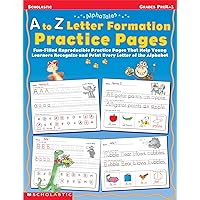 AlphaTales: A to Z Letter Formation Practice Pages: Fun-filled Reproducible Practice Pages That Help Young Learners Recognize and Print Every Letter of the Alphabet AlphaTales: A to Z Letter Formation Practice Pages: Fun-filled Reproducible Practice Pages That Help Young Learners Recognize and Print Every Letter of the Alphabet Paperback