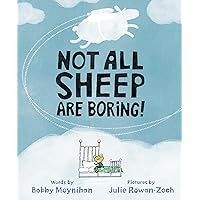 Not All Sheep Are Boring! Not All Sheep Are Boring! Hardcover Kindle Audible Audiobook