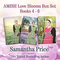 Amish Love Blooms Boxed Set, Books 4- 6: Amish Lily, Amish Violet, Amish Willow Amish Love Blooms Boxed Set, Books 4- 6: Amish Lily, Amish Violet, Amish Willow Audible Audiobook Paperback