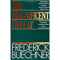 The Magnificent Defeat The Magnificent Defeat Paperback Hardcover