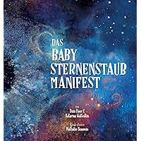 Das Babysternenstaub-Manifest (German) (German Edition)