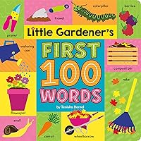 Little Gardener's First 100 Words Little Gardener's First 100 Words Board book Kindle