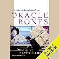 Oracle Bones: A Journey Through Time in China Oracle Bones: A Journey Through Time in China Paperback Kindle Audible Audiobook Hardcover