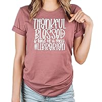 Thankful Blessed and Kind of Mess Librarian Thanksgiving Funny Gift Shirt