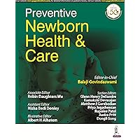 Preventive Newborn Health & Care Preventive Newborn Health & Care Kindle Paperback