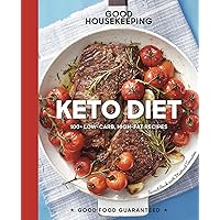 Keto Diet: 100+ Low-Carb, High-Fat Recipes (Good Food Guaranteed Book 22) Keto Diet: 100+ Low-Carb, High-Fat Recipes (Good Food Guaranteed Book 22) Kindle Hardcover