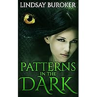 Patterns in the Dark (Dragon Blood Book 4) Patterns in the Dark (Dragon Blood Book 4) Kindle Audible Audiobook Paperback