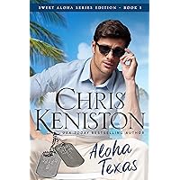 Aloha Texas: Beach Read Edition (Aloha Romance Series Book 1) Aloha Texas: Beach Read Edition (Aloha Romance Series Book 1) Kindle Paperback