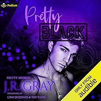 Pretty Black: A Pretty Broken Standalone Pretty Black: A Pretty Broken Standalone Audible Audiobook Kindle Paperback