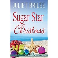 Sugar Star Christmas: a second chance romance (Sea Stars and Second Chances)