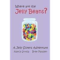Where are the Jelly Beans? (Xist Children's Chapter Books) Where are the Jelly Beans? (Xist Children's Chapter Books) Kindle Paperback