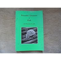 Parasitic Diseases of Fish