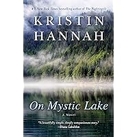 On Mystic Lake: A Novel On Mystic Lake: A Novel Paperback Kindle Audible Audiobook Audio CD Hardcover Mass Market Paperback