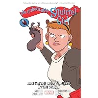 THE UNBEATABLE SQUIRREL GIRL VOL. 5: LIKE I'M THE ONLY SQUIRREL IN THE WORLD THE UNBEATABLE SQUIRREL GIRL VOL. 5: LIKE I'M THE ONLY SQUIRREL IN THE WORLD Paperback Kindle
